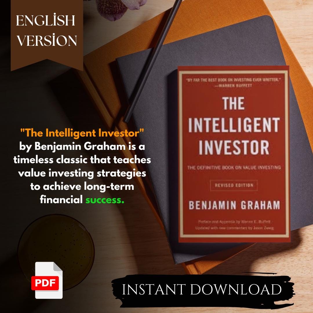 Les Principes de l&rsquo;Investisseur Intelligent selon Benjamin Graham