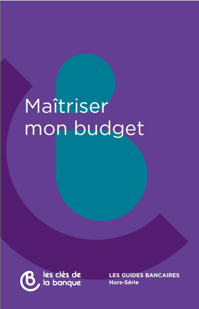 Mon budget : comment mieux gérer mon argent au quotidien
